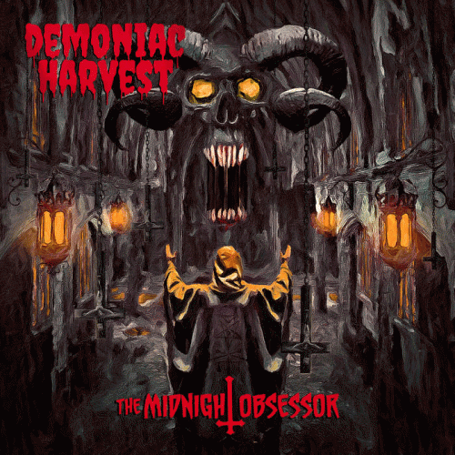 Demoniac Harvest : The Midnight Obsessor